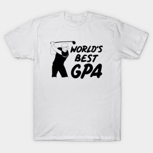 Worlds Best GPA black version T-Shirt